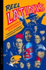 Reel Latinxs: Representation in U.S. Film and TV